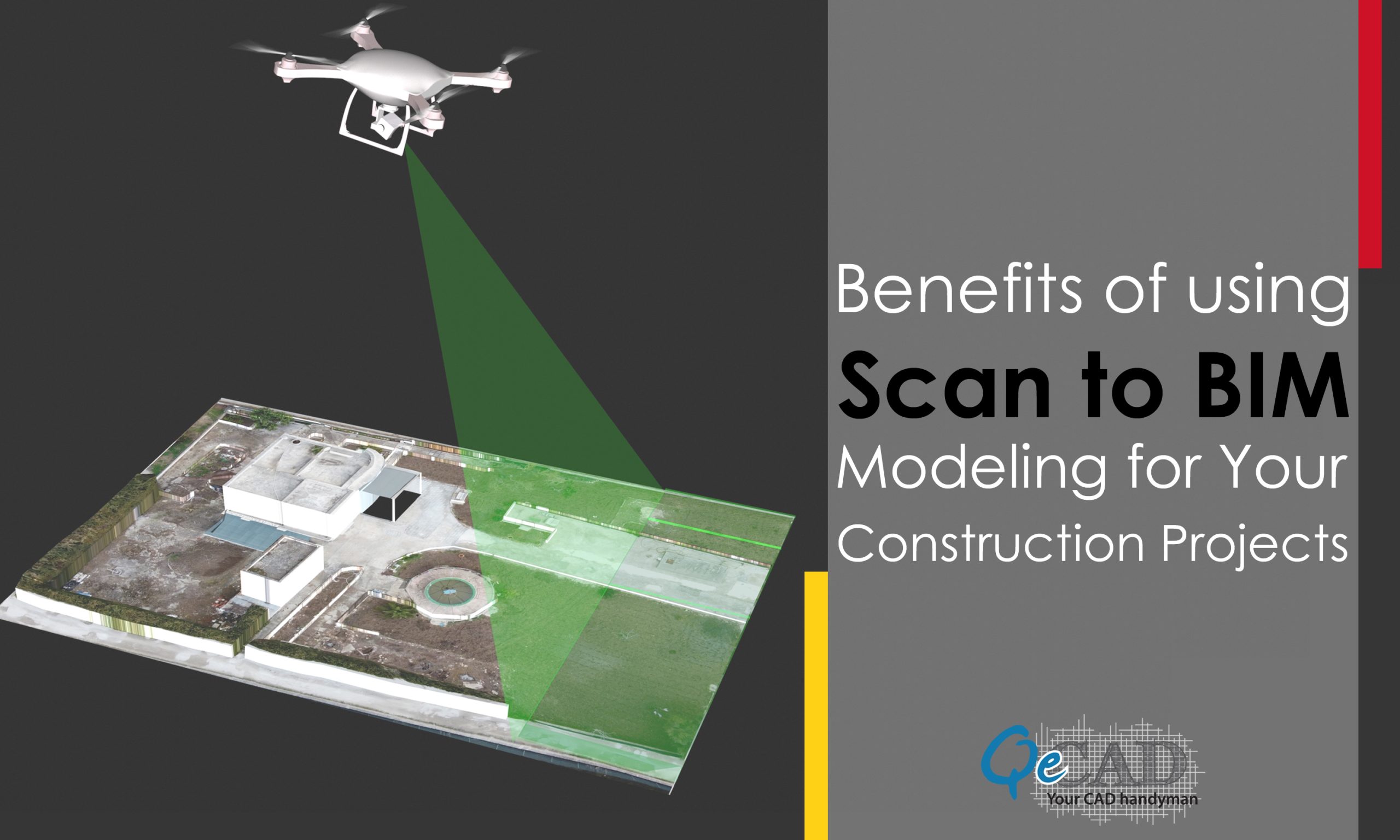 Benefits of using Scan to BIM Modeling Services for Your Construction Projects