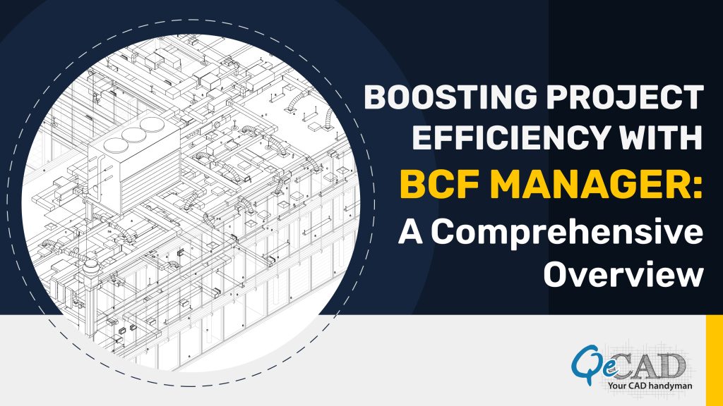 Boosting Project Efficiency with BCF Manager: A Comprehensive Overview