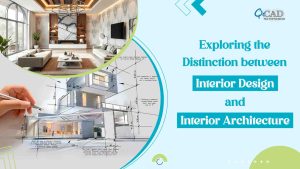 Differences between Interior Design and Interior Architecture