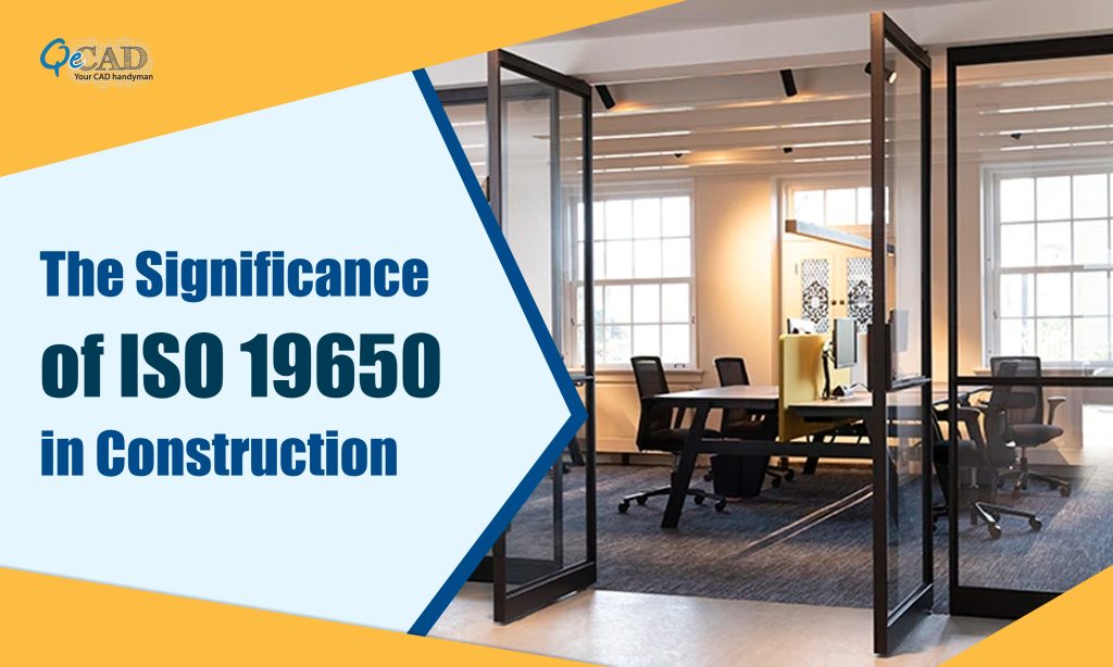 The Significance of ISO 19650 in Construction