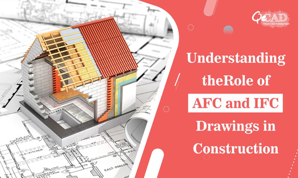Understanding the Role of AFC and IFC Drawings in Construction