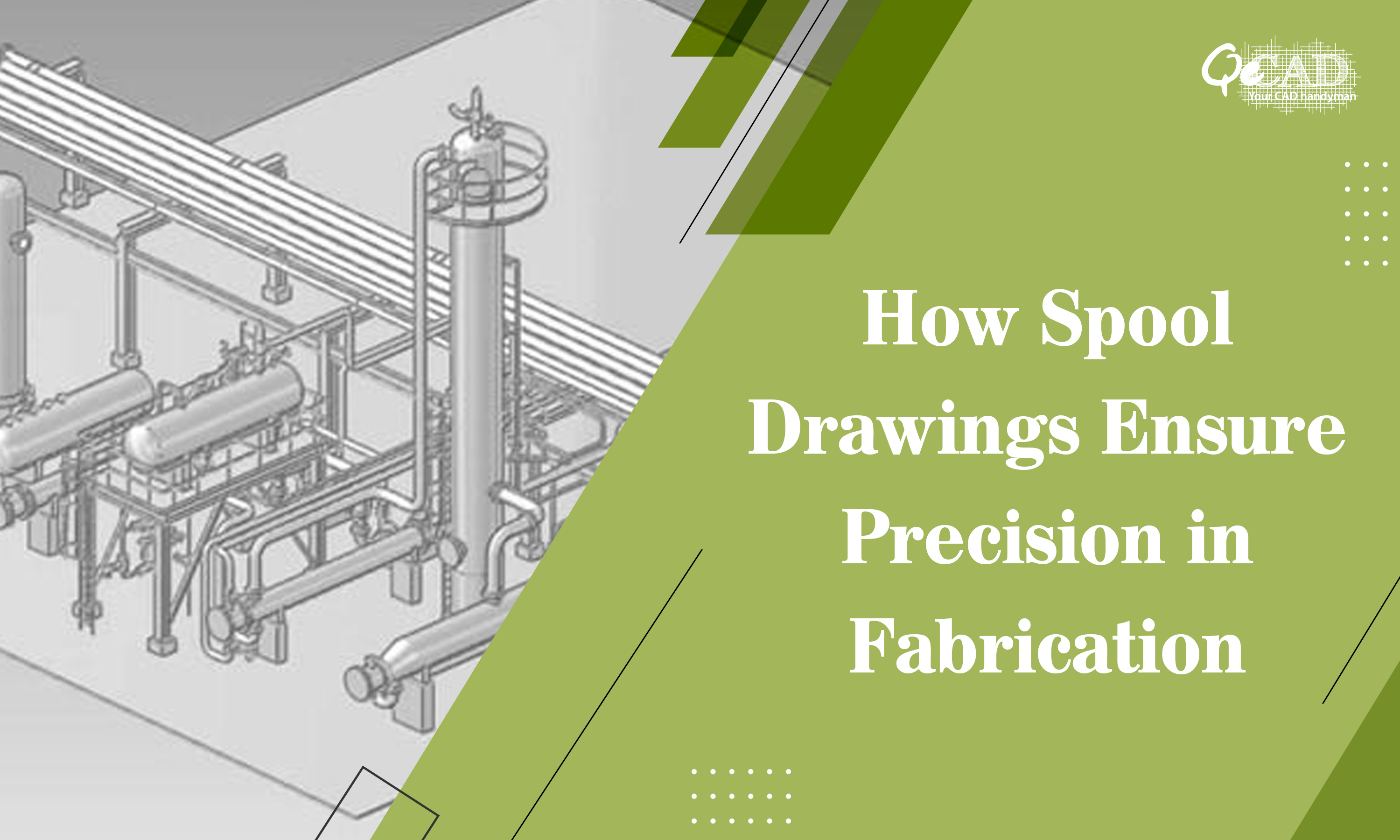 How Spool Drawings Ensure Precision in Fabrication