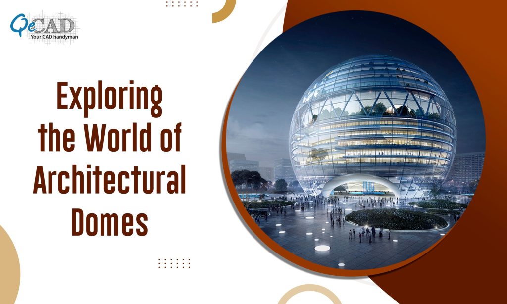 Architectural Domes