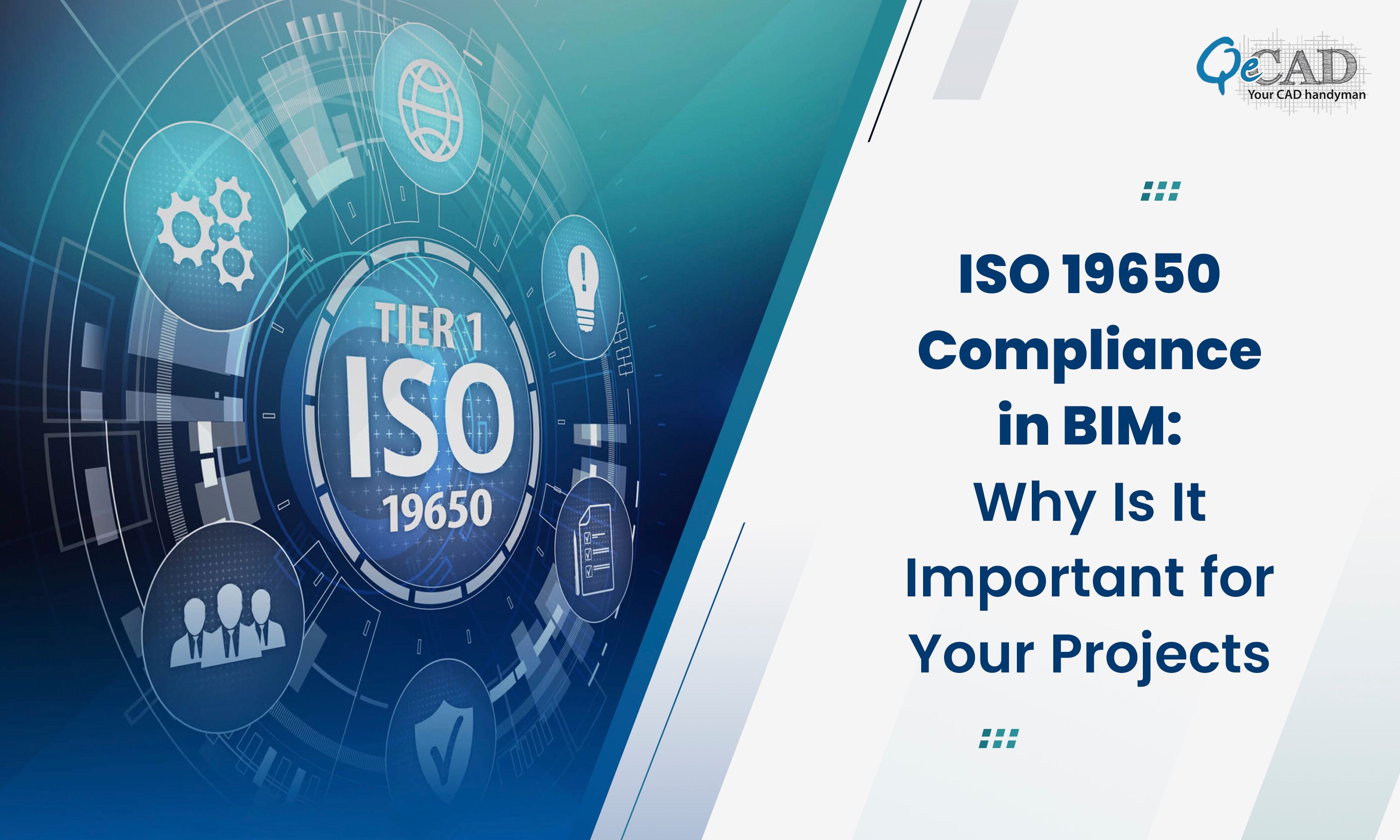ISO 19650 Compliance in BIM: Why It’s Crucial for Your Projects