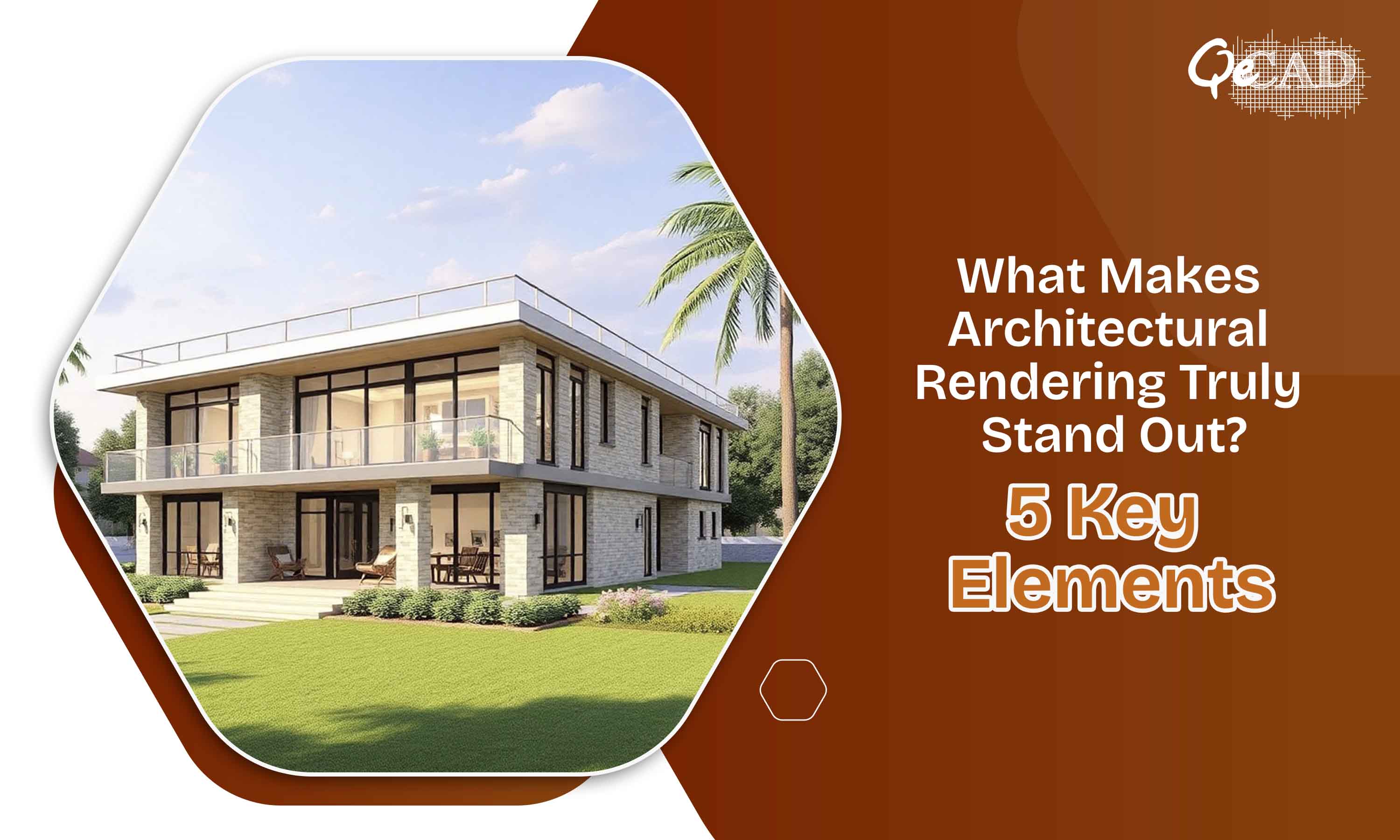 What Makes Architectural Rendering Truly Stand Out? 5 Key Elements