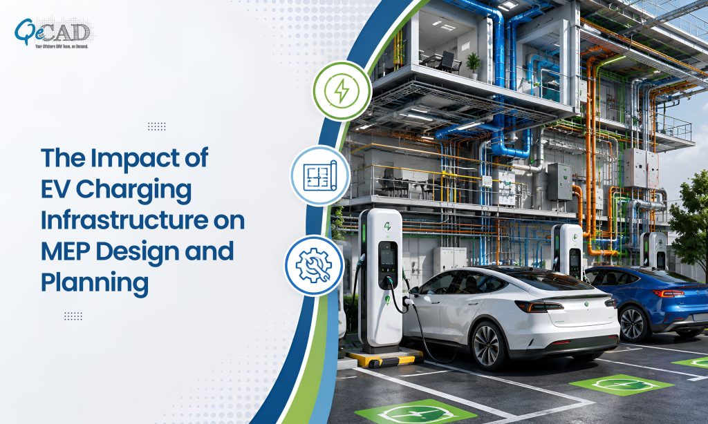 The Impact of EV Charging Infrastructure on MEP Design and Planning